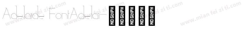 Adelaide FontAdelai字体转换